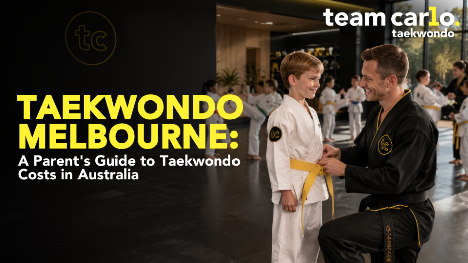 Taekwondo Melbourne: A Parent's Guide to Taekwondo Costs in Australia